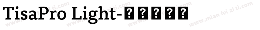 TisaPro Light字体转换
